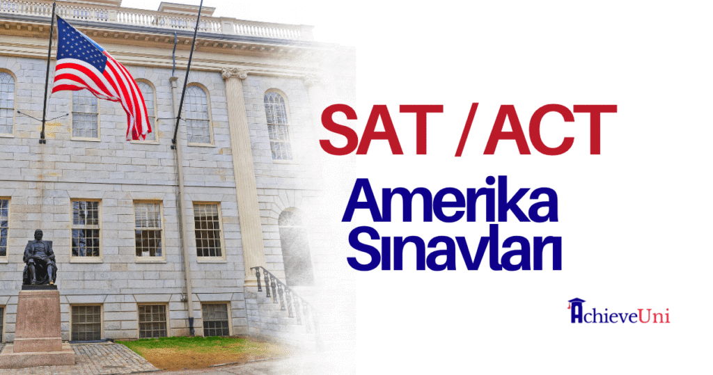 SAT mi ACT mi mantıklı
