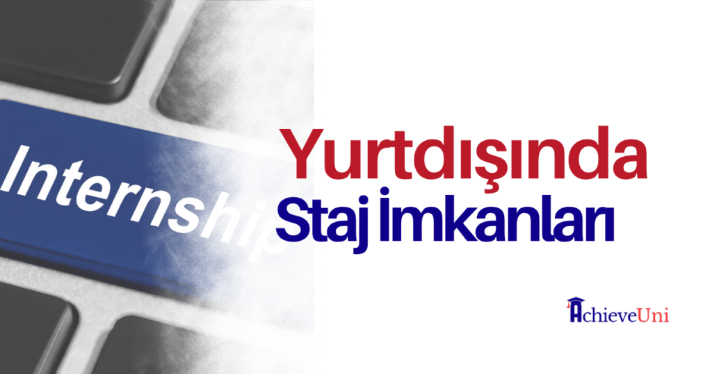 yurtdışında staj yapmak